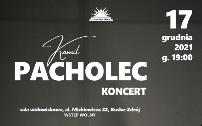 Zapowiedź koncertu Kamila Pacholca w BSCK w Busku-Zdroju
