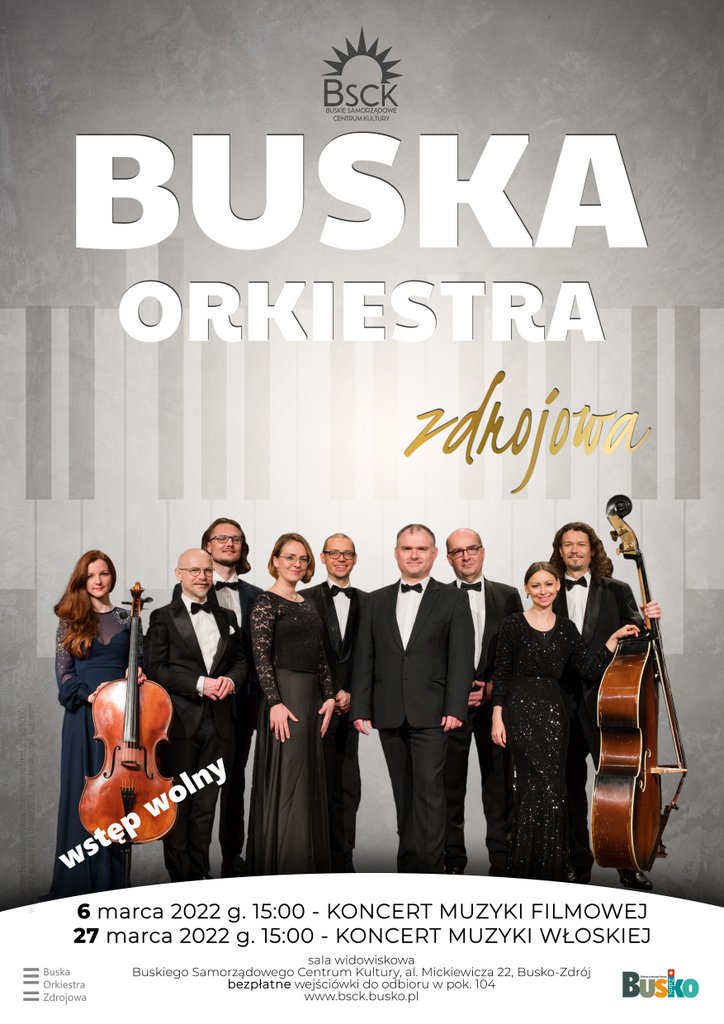 Plakat promujący Buską Orkiestrę Zdrojową