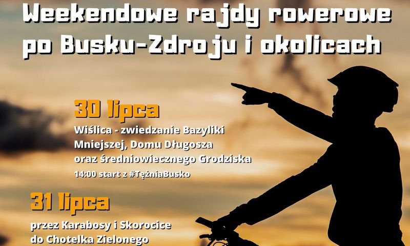 Plakat promujący rajdy rowerowe po Busku Zdroju i okolicach, przedstawia rowerzystę na tle zachodzącego słońca