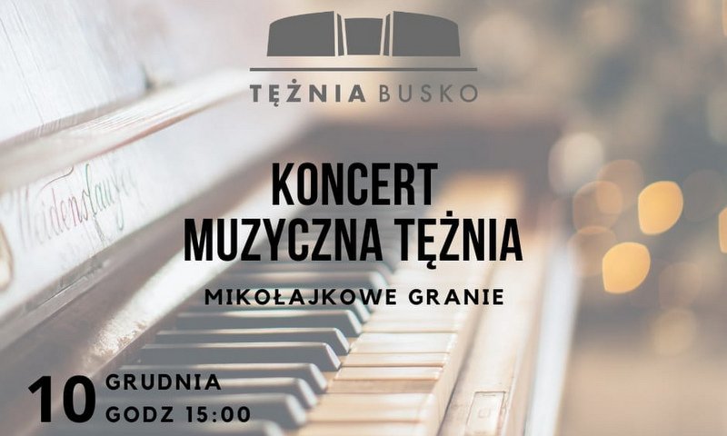 plakat promujący koncert Muzyczna Tężnia, w tle zdjęcie klawiatury fortepianu oraz świąteczna iluminacja