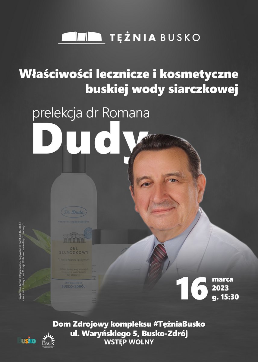 plakat promujący prelekcję dra Romana Dudy, przedstawia zdjęcie prelegenta w białym fartuchu, w tle pojemniki z kosmetykami