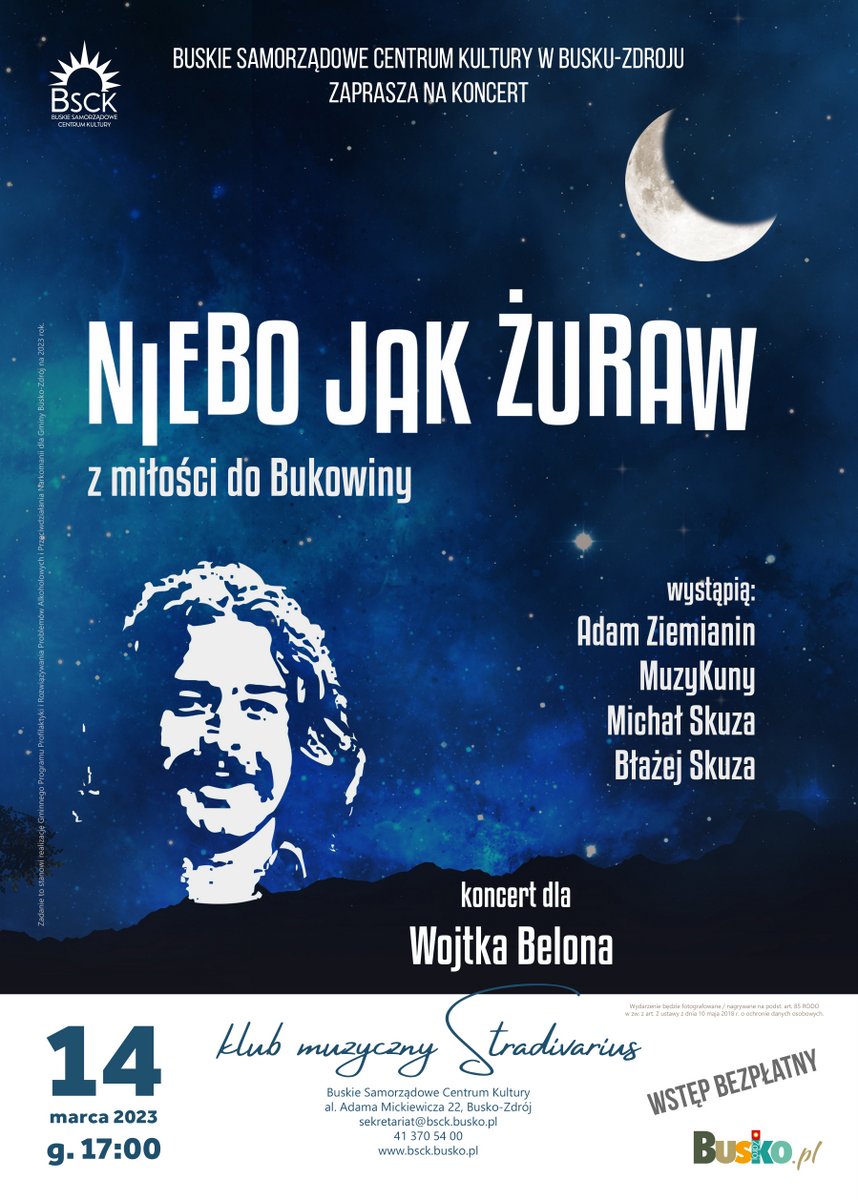 plakat promujący koncert Niebo jak żuraw, gwieździste niebo, księżyc, wizerunek artysty Wojtka Belona