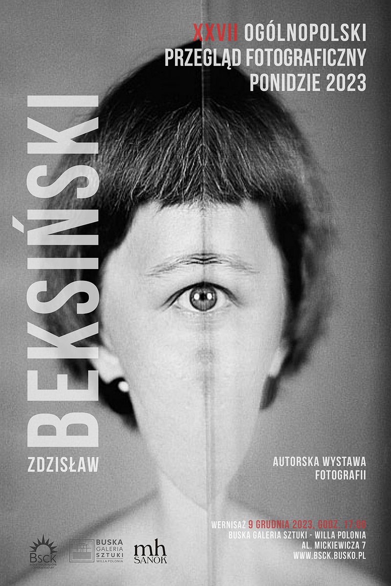plakat promujący wystawę fotografii Beksińskiego, foto jednej z prac