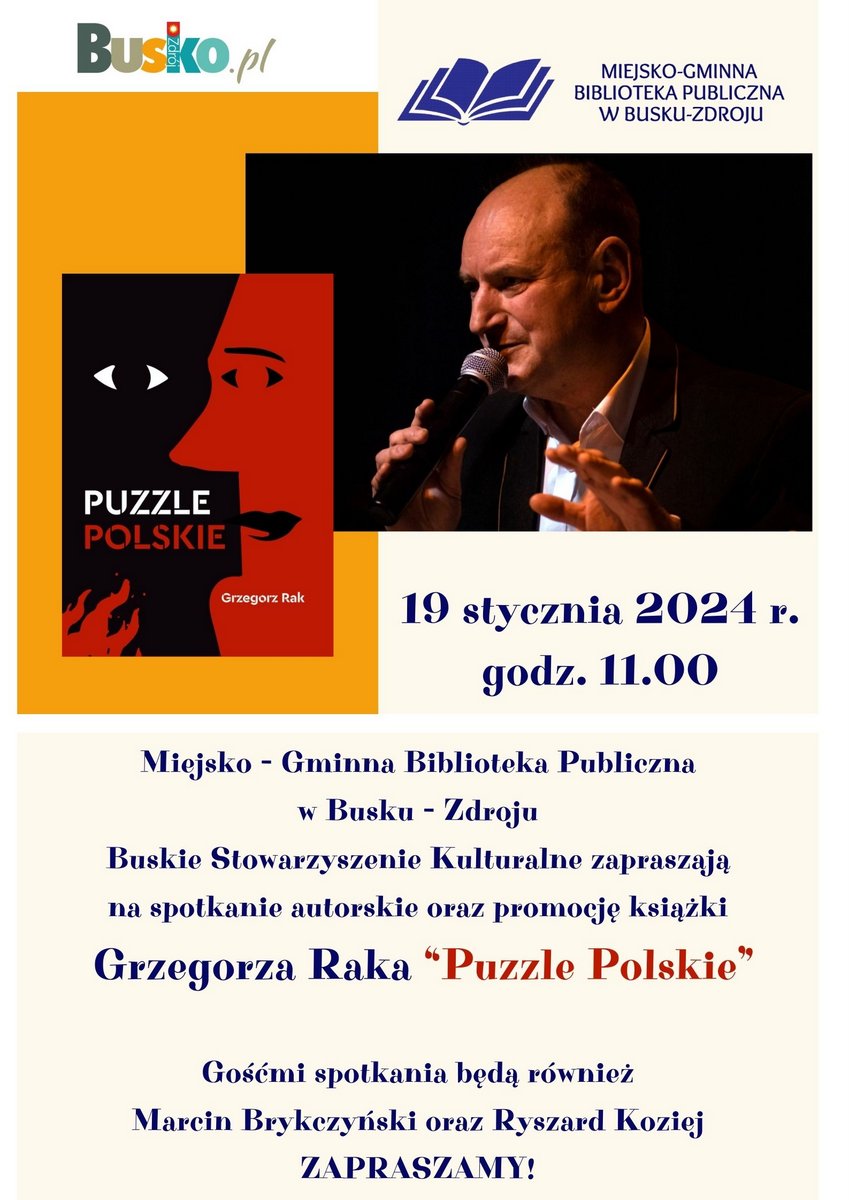 plakat promujący spotkanie z Grzegorzem Rakiem, zdjęcie autora, okładka książki 