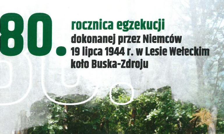 grafika informująca o uroczystościach rocznicowych w Lesie Wełeckim