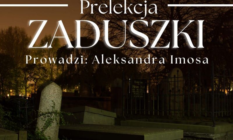 grafika promująca prelekcję nt. zaduszek, w tle fotografia cmentarza