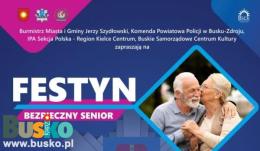 Plakat Festyn ,,Bezpieczny senior