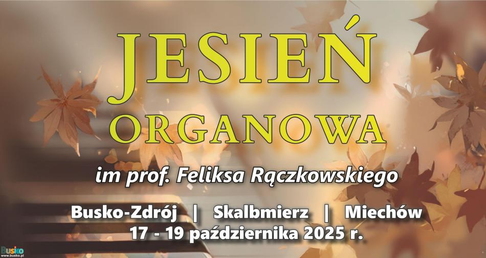 plakat- Jesień Organowa plakat- Jesień Organowa