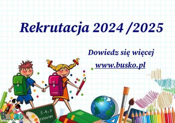 REKRUTACJA-Na zdjęciu znajduje się tekst z informacją dot. rekrutacji dzieci do szkół i przedszkoli na tle uczniów oraz przyborów szkolnych 