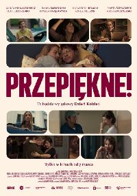 Premiera: Przepiękne!